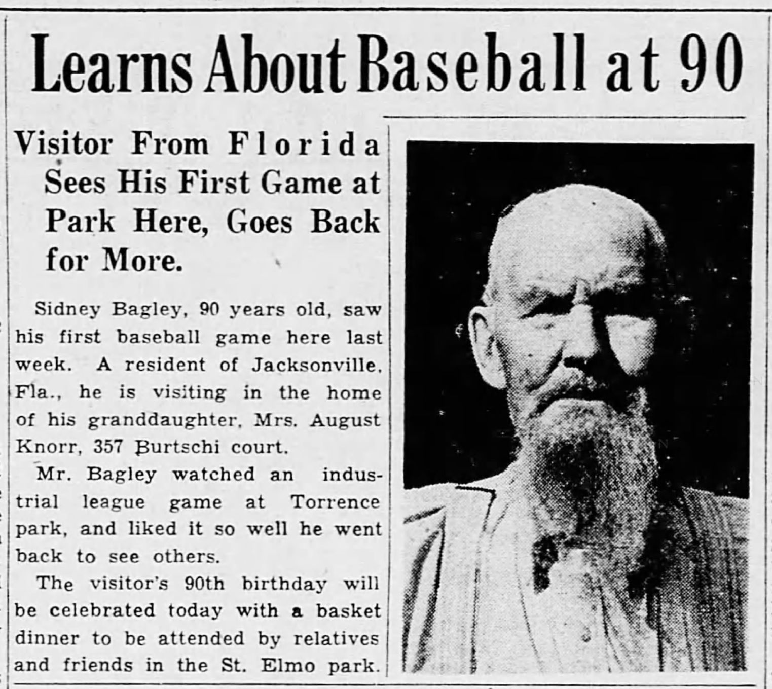 Learns about baseball at 90
